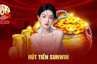 Rút tiền Sunwin – Cách rút tiền Sunwin nhanh chóng tiện lợi nhất