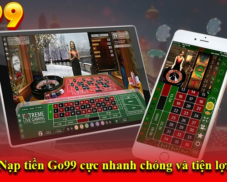 Hướng dẫn tân thủ nạp tiền Go99 cực chi tiết trong vài phút