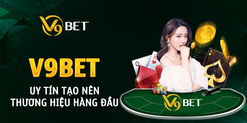 Tổng quan về nhà cái V9BET