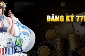 Đăng ký 77Bet nhanh nhất – Hướng dẫn chi tiết từ A đến Z