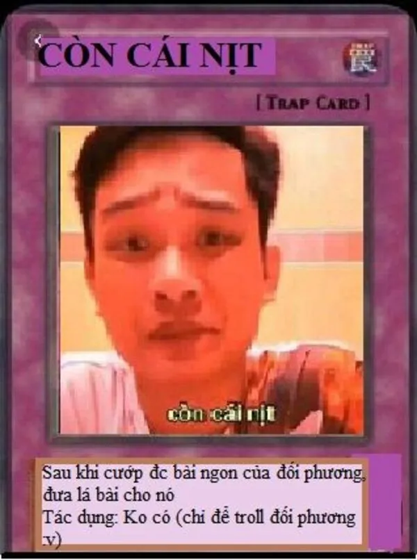 lá bài meme còn cái nịt 