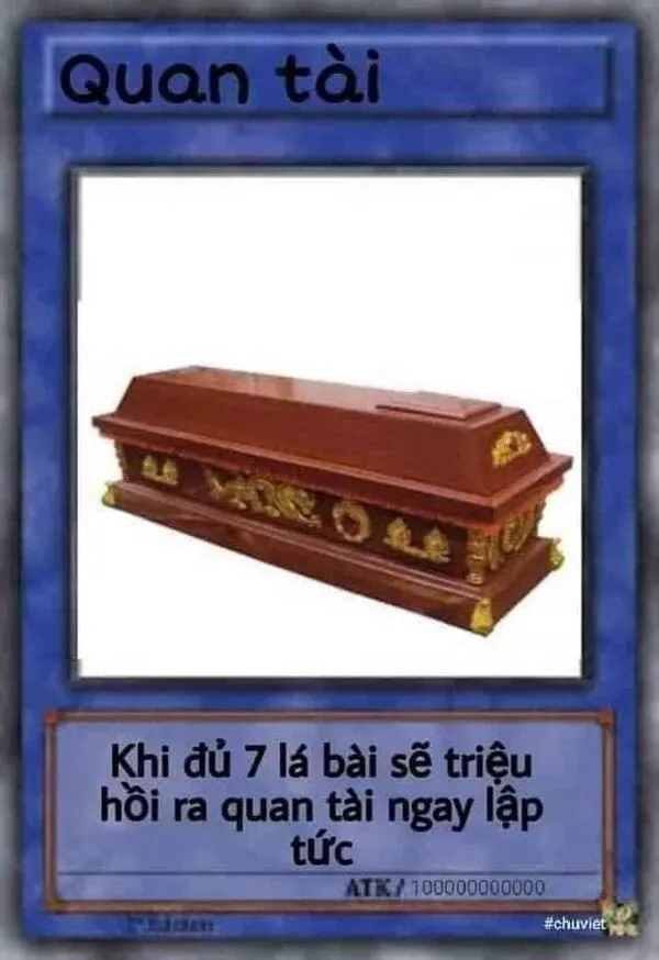 lá bài meme quan tài 