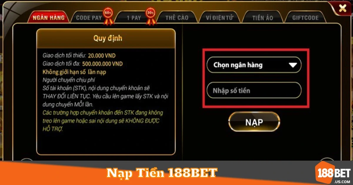 Hướng Dẫn Nạp Tiền 188BET Nhanh Chóng