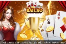 Bí Kíp Chơi Game Bài Cào SUMCLUB Dễ Thắng, Rinh Thưởng Lớn