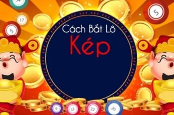 Lô Kép Là Gì? Khám Phá Cách Bắt Lô Hiệu Quả Và Chi Tiết  