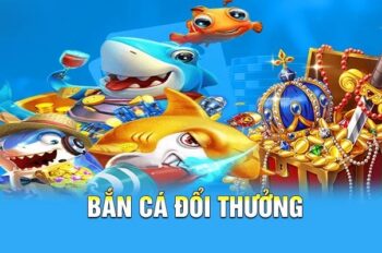 Chia sẻ bí quyết chơi thắng lớn trong game bắn cá đổi thưởng
