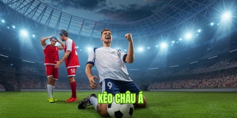 Kinh Nghiệm Vàng Từ Chuyên Gia Khi Chơi Kèo Châu Á