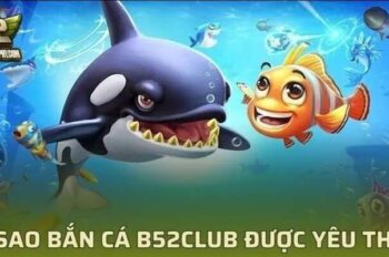 B52club – Cổng Game Hội Tụ Tinh Hoa Giải Trí Công Nghệ