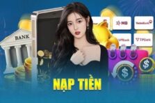 Nạp tiền 789F – Hướng dẫn cho những thành viên mới đảm bảo thành công