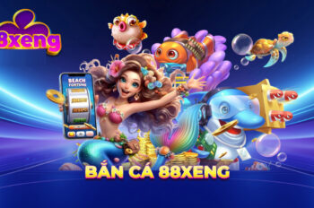 Hướng Dẫn Game Bắn Cá 88xeng Và Kinh Nghiệm Chơi Hay