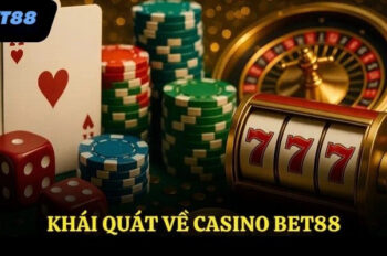 Casino 88bet – Điểm đến lý tưởng cho tín đồ cá cược trực tuyến