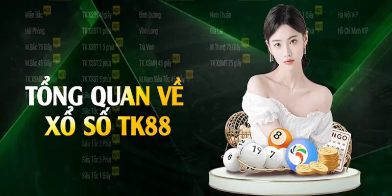 Bí kíp chơi xổ số TK88 hiệu quả cho tân thủ